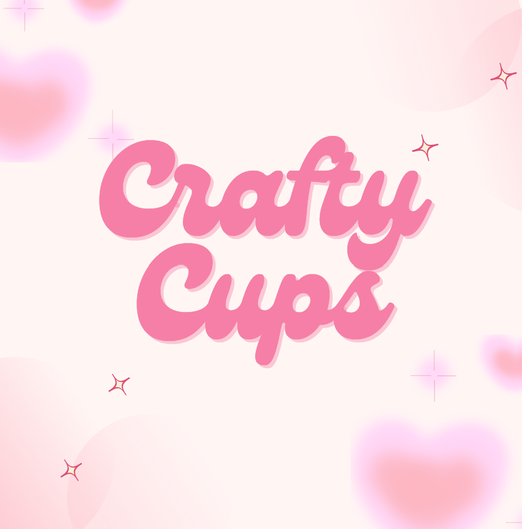 CRAFTY CUPS