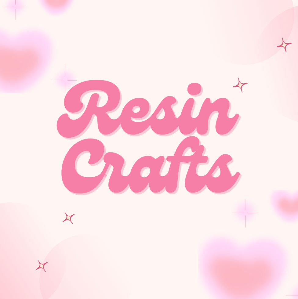 RESIN CRAFTS